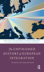 The Unfinished History of European Integration (ISBN: 9789048566143)