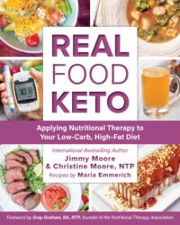 Real Food Keto (ISBN: 9781628603163)