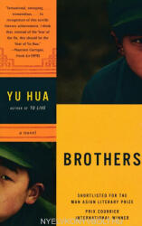 Yu Hua: Yu Hua: Brothers (ISBN: 9780307386069)