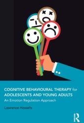 Cognitive Behavioural Therapy for Adolescents and Young Adults (ISBN: 9781138707474)