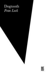 Dogtooth (ISBN: 9780993103841)