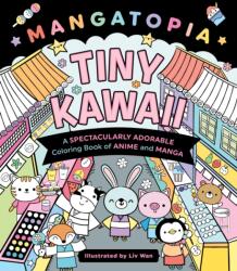 Mangatopia: Tiny Kawaii (ISBN: 9781250335029)