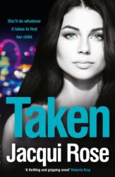 Taken (ISBN: 9781847563224)