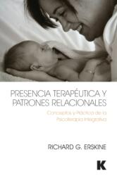 Presencia Terapeutica y Patrones Relacionales (ISBN: 9781910444092)