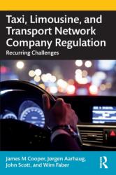 Taxi, Limousine, and Transport Network Company Regulation (ISBN: 9781032187655)