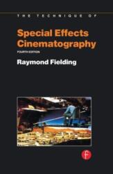 Techniques of Special Effects of Cinematography (ISBN: 9780240512341)