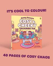 Aunty Donna's Cosy & Cheeky Colouring Fun (ISBN: 9781761358111)