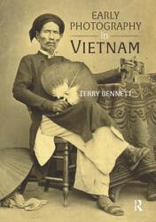 Early Photography in Vietnam (ISBN: 9781041178514)