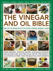 The Vinegar and Oil Bible (ISBN: 9780754836162)