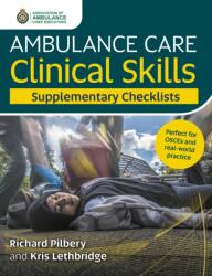 Ambulance Care Clinical Skills Supplementary Checklists (ISBN: 9781801611831)