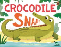 Taronga: Crocodile Snap! (ISBN: 9781761347511)