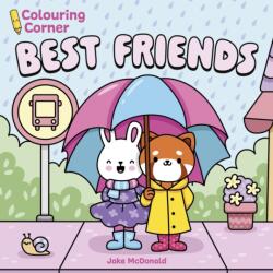 Colouring Corner: Best Friends (ISBN: 9781398864498)