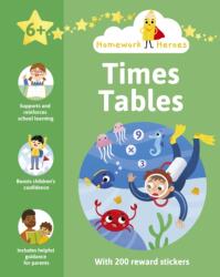 Homework Heroes: Times Tables (ISBN: 9781398815940)