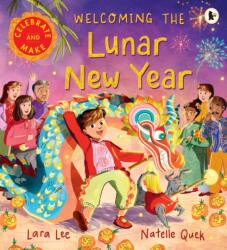 Welcoming the Lunar New Year (ISBN: 9781529524857)