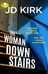 The Woman Downstairs (ISBN: 9781836187646)