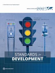 WB World Development Report 2025: Standards for Development (ISBN: 9781464822759)