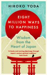 Eight Million Ways to Happiness (ISBN: 9781526694874)