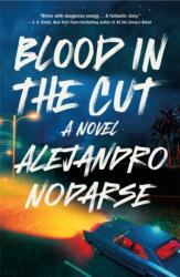 Blood in the Cut (ISBN: 9781250326577)