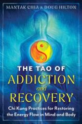 The Tao of Addiction and Recovery (ISBN: 9798888502815)
