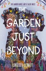 The Garden Just Beyond (ISBN: 9781250858528)