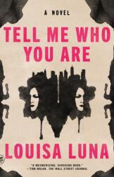 Tell Me Who You Are (ISBN: 9781250390523)