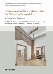 Restatement of Restitution Rules for Nazi-Confiscated Art (ISBN: 9783689241476)