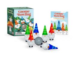 Gnome Bowling (ISBN: 9780762488865)