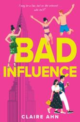 Bad Influence (ISBN: 9780593403167)