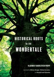 Historical Roots of the Wondertale (ISBN: 9780253074034)