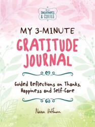 My 3-Minute Gratitude Journal (ISBN: 9781956403862)