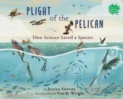 Plight of the Pelican (ISBN: 9780823457038)