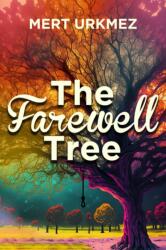 The Farewell Tree (ISBN: 9781592114566)