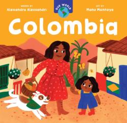 Our World: Colombia (ISBN: 9798888590782)