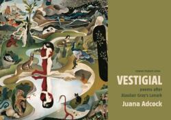 Vestigial (ISBN: 9781910416228)