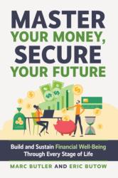 Complete Guide to Financial Well-Being (ISBN: 9781642011760)
