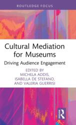 Cultural Mediation for Museums (ISBN: 9781032403694)