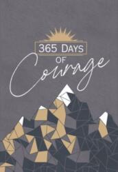 365 Days of Courage (ISBN: 9781424565733)