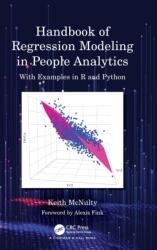 Handbook of Regression Modeling in People Analytics (ISBN: 9781032041742)