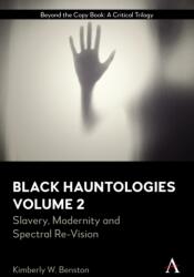 Black Hauntologies (ISBN: 9781785278709)