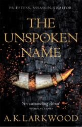 The Unspoken Name (ISBN: 9781529032758)