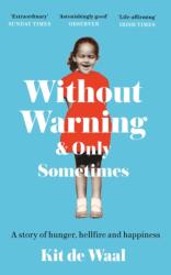 Without Warning and Only Sometimes (ISBN: 9781472284853)