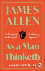 As a Man Thinketh (ISBN: 9789386538178)