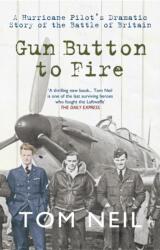 Gun Button to Fire (ISBN: 9781445605104)