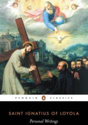 Personal Writings - St Ignatius (ISBN: 9780140433852)