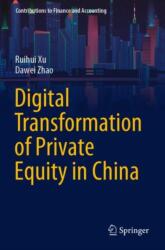 Digital Transformation of Private Equity in China (ISBN: 9789819984848)