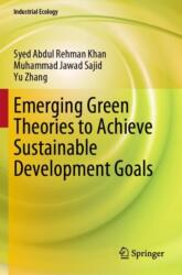 Emerging Green Theories to Achieve Sustainable Development Goals (ISBN: 9789819963867)