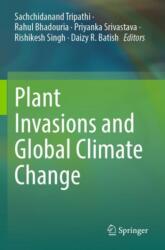 Plant Invasions and Global Climate Change (ISBN: 9789819959129)