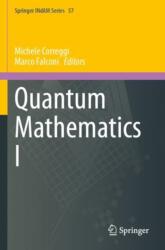 Quantum Mathematics I (ISBN: 9789819958962)