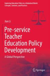 Pre-service Teacher Education Policy Development (ISBN: 9789819958672)