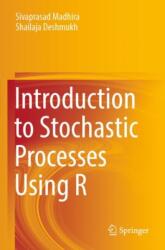 Introduction to Stochastic Processes Using R (ISBN: 9789819956036)